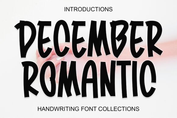 December Romantic Display Font for Handmade Creators