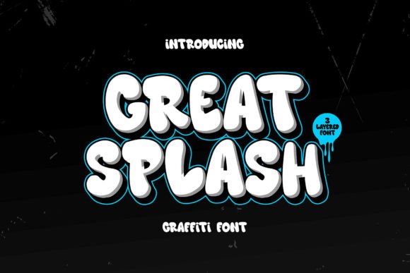 Great Splash: A Graffiti Display Font That Actually Works