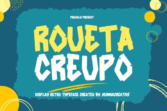 Roueta Creupo: A Vintage Display Font That Builds Brand Trust