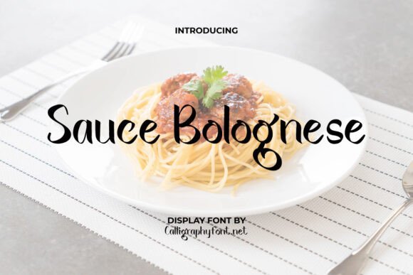 Sauce Bolognese Font: A Display Typeface with Brushstroke Charm