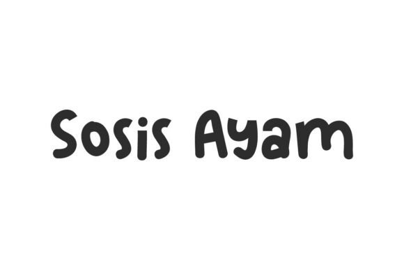 Sosis Ayam: A Playful Display Font That Delivers Joy
